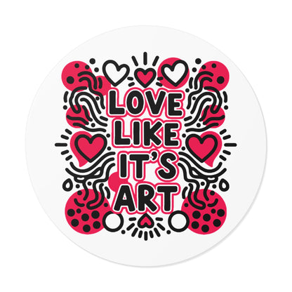 Love Like It's Art - Stickers
