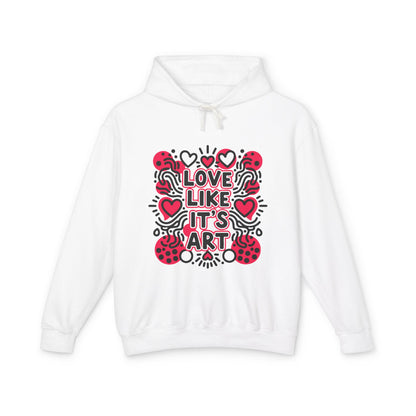Love Like It's Art - Hoodie