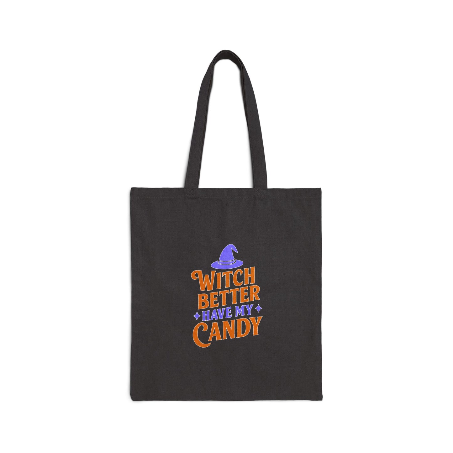 Halloween Tote Bag, Witch Better Have My Candy, Trick or Treat Tote, Reusable Shopping Bag, Gift for Witch Lovers