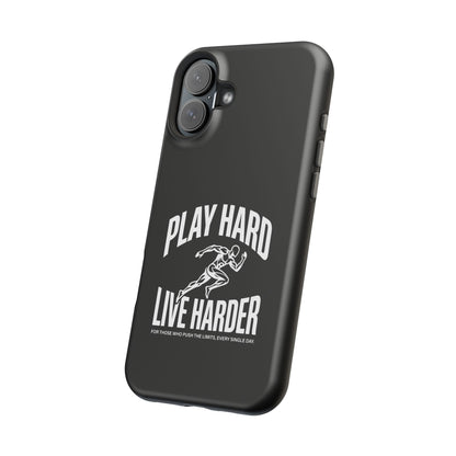 Play Hard / Live Harder - Magnetic Phone Case