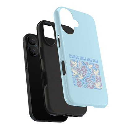 Peace Tells Like This - Phone Case