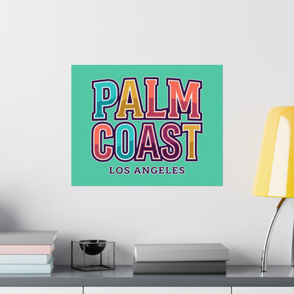 Palm Coast - Los Angeles - Poster