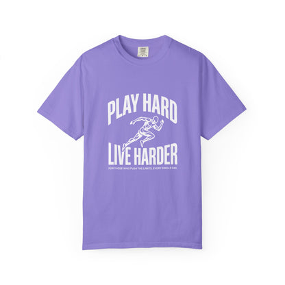 Play Hard / Live Harder - T-Shirt