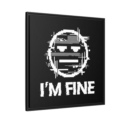 I’m Fine Glitched Smiley - Framed Canvas