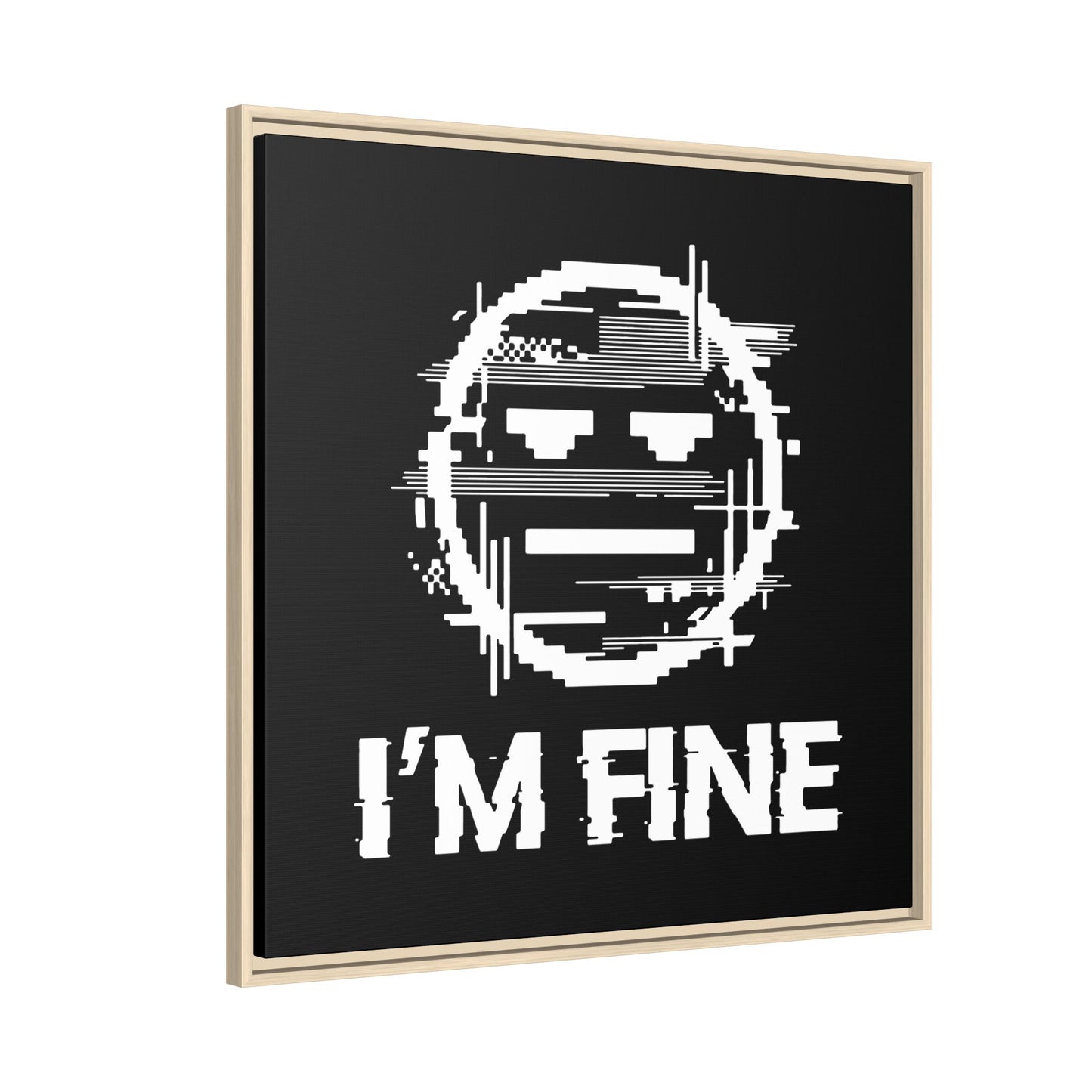 I’m Fine Glitched Smiley - Framed Canvas