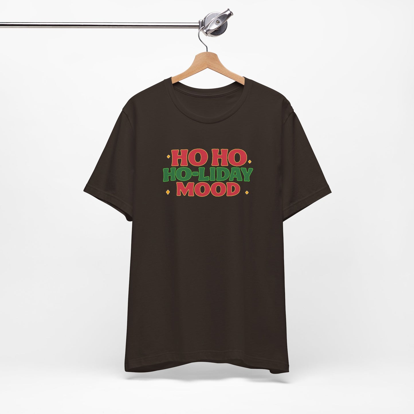 Holiday Mood Unisex T-Shirt, Christmas Tee, Festive Shirt, Gift for Her, Ho Ho Ho Shirt, Casual Wear, Holiday Apparel