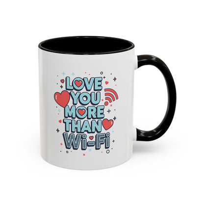 Love You More Than Wi‑Fi - Colorful Mug