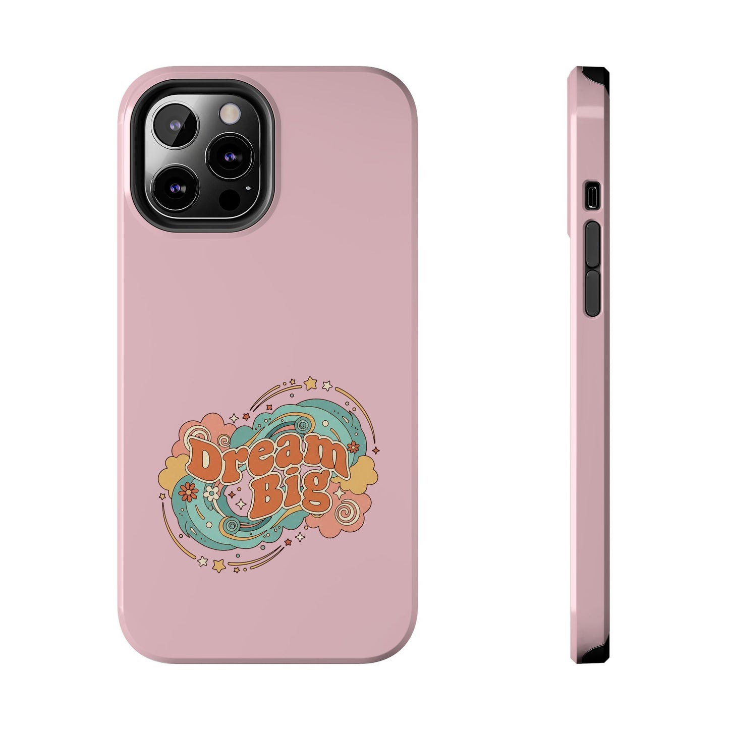 Dream Big - Phone Case