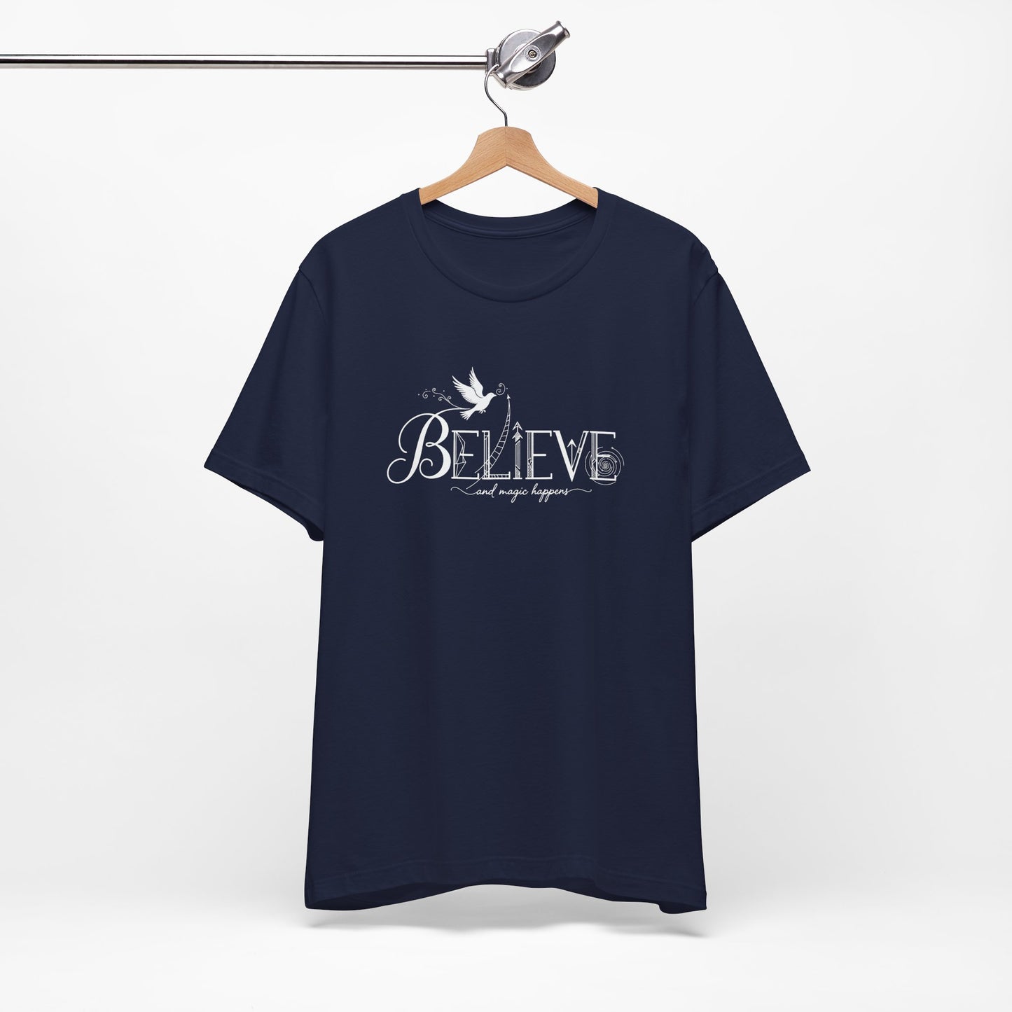 Believe and Magic Happens - T-Shirt