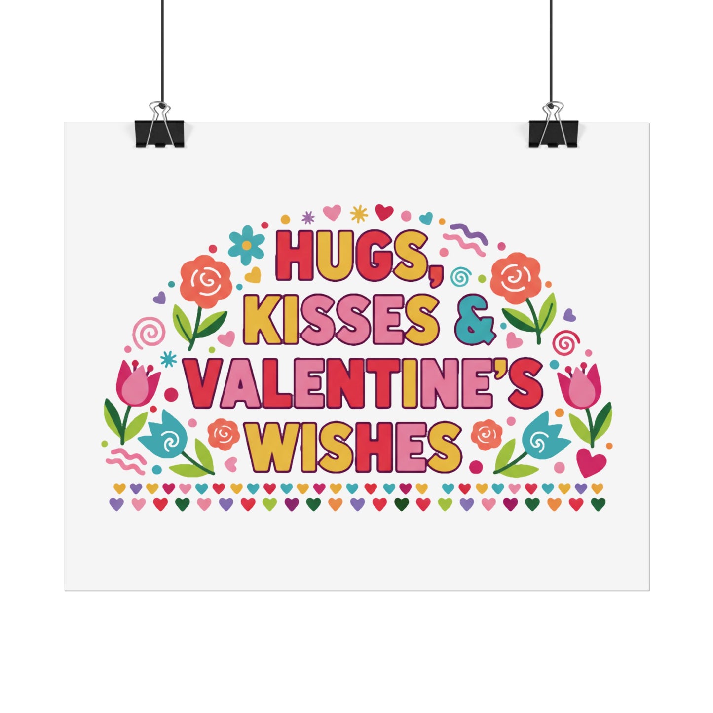 Hugs, Kisses & Valentine’s Wishes - Poster