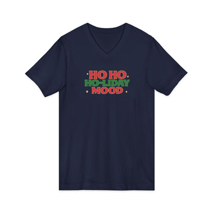 Ho Ho Ho-liday Mood - V-Neck Tee