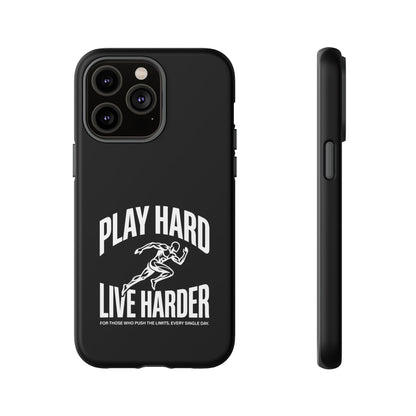 Play Hard / Live Harder - Phone Case
