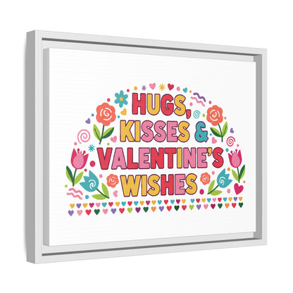 Hugs Kisses & Valentine's Wishes - Framed Canvas