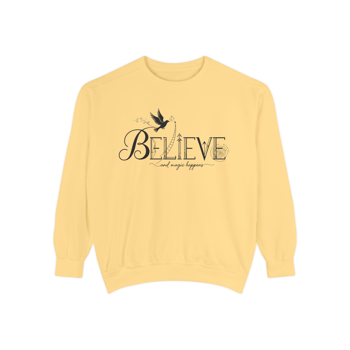 Believe and Magic Happens - Sweatshirt
