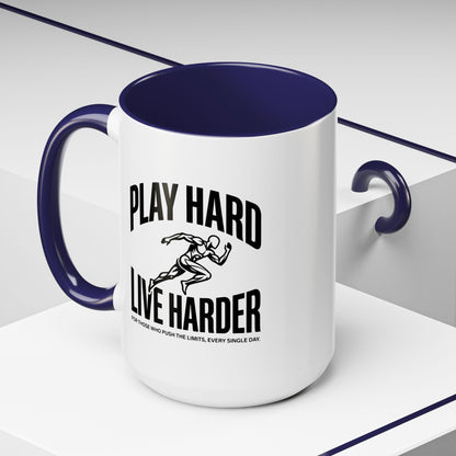 Play Hard / Live Harder - Color Accent Mug