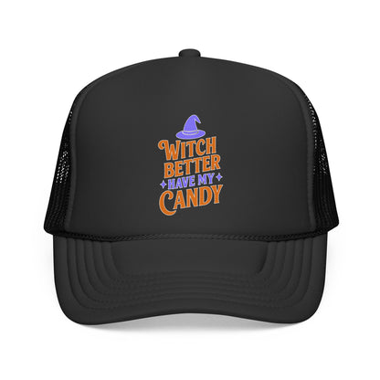 Witch Better Have My Candy - Cap