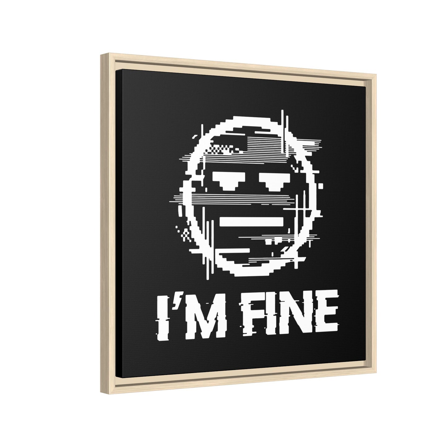 I’m Fine Glitched Smiley - Framed Canvas