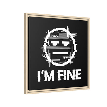I’m Fine Glitched Smiley - Framed Canvas