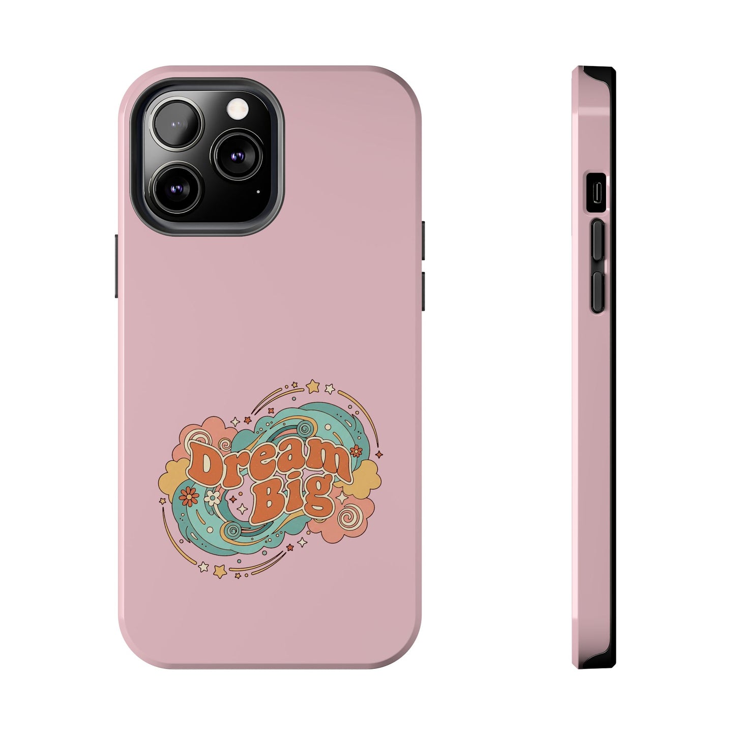 Dream Big - Phone Case