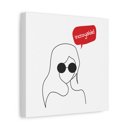 Incroyable Chic Girl - Canvas