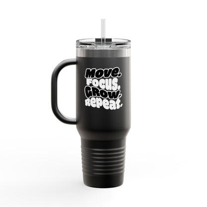 Move. Focus. Grow. Repeat. - Insulated Mug