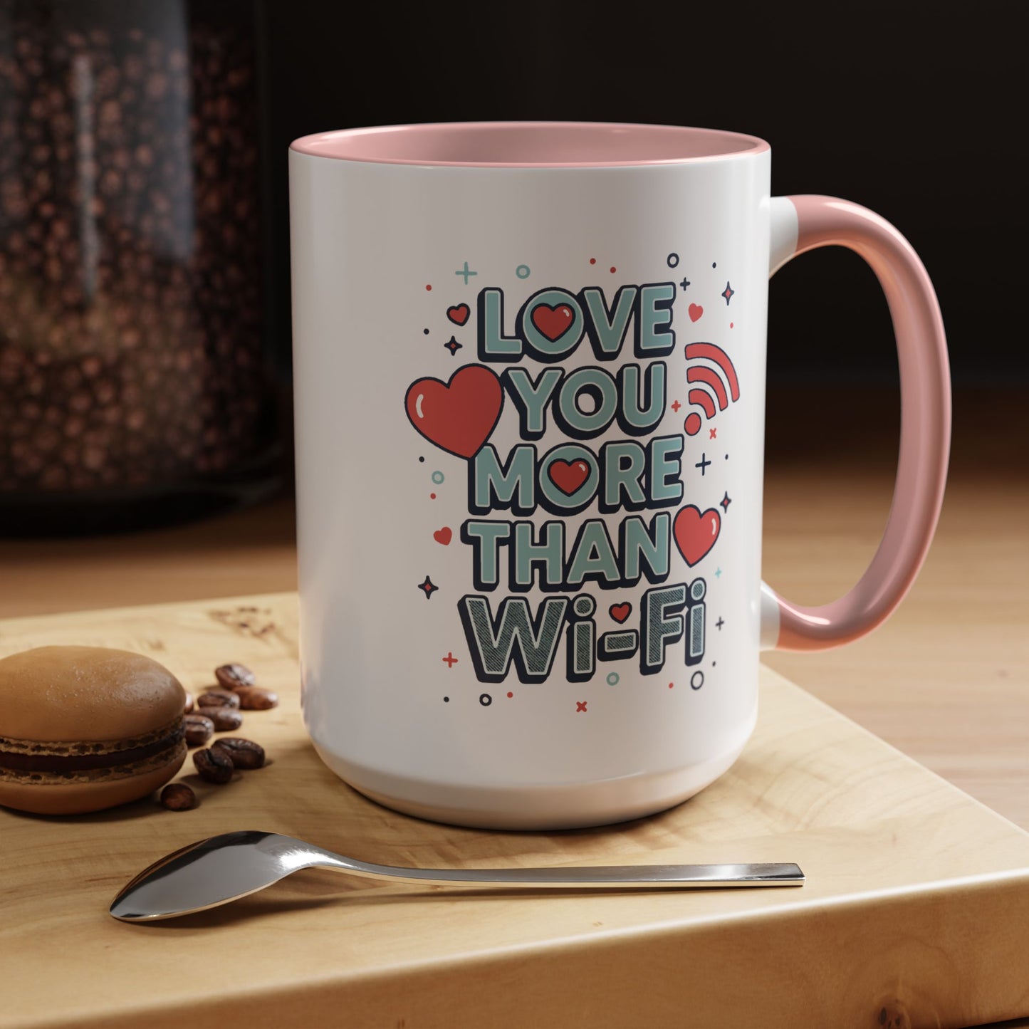 Love You More Than Wi‑Fi - Color Accent Mug