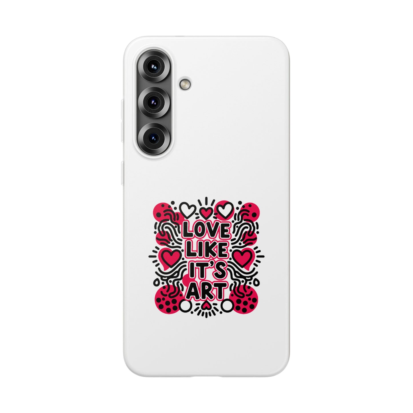 Love Like It's Art - Flexi Phone Case
