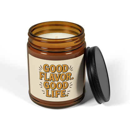 Good Flavor. Good Life. - Scented Candle