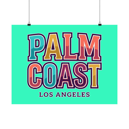 Palm Coast - Los Angeles - Poster