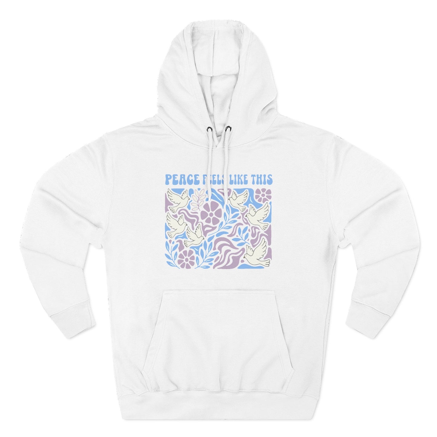 Peace Feels Like This - Hoodie