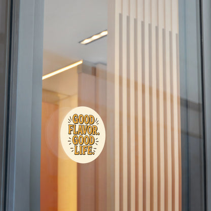 Good Flavor. Good Life. - Sticker