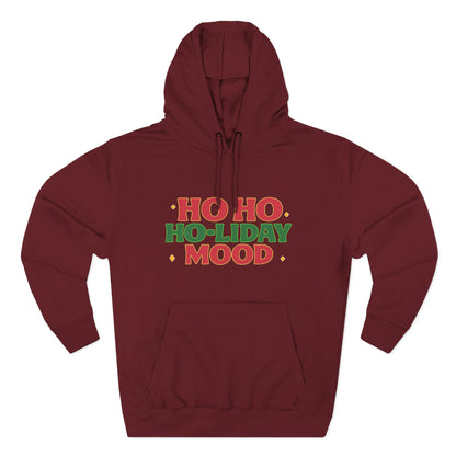 Ho Ho Ho-liday Mood - Hoodie