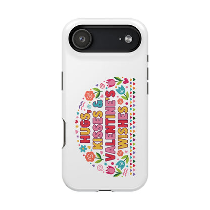Hugs, Kisses & Valentine’s Wishes - Magnetic Phone Case