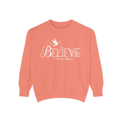 Believe and Magic Happens - Sweatshirt