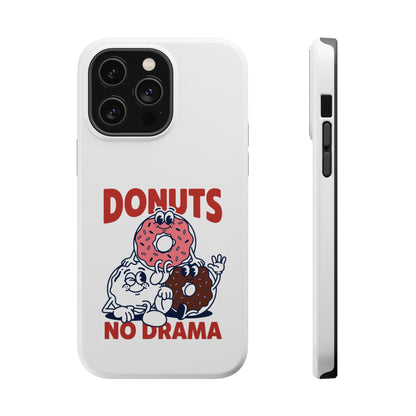 Donuts No Drama - Magnetic Phone Case
