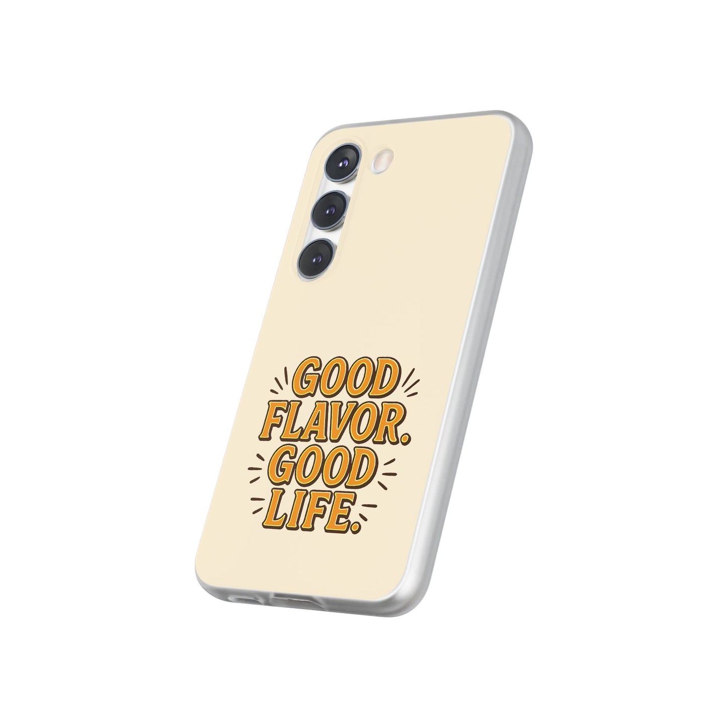 Good Flavor. Good Life. - Flexi Phone Case