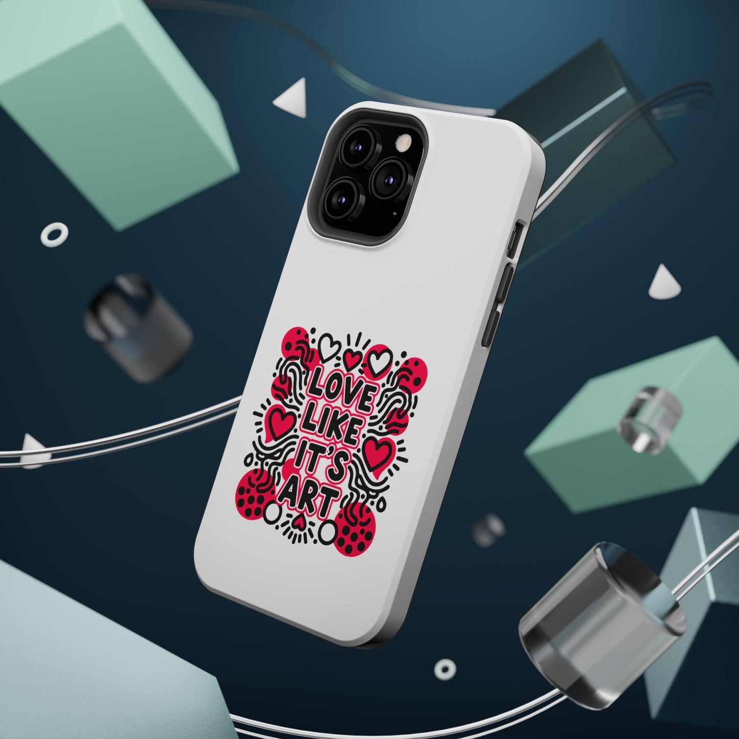 Love Like It's Art - Magnetic Phone Case