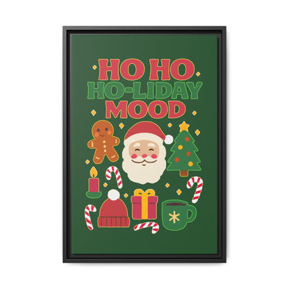 Ho Ho Ho-liday Mood - Framed Canvas