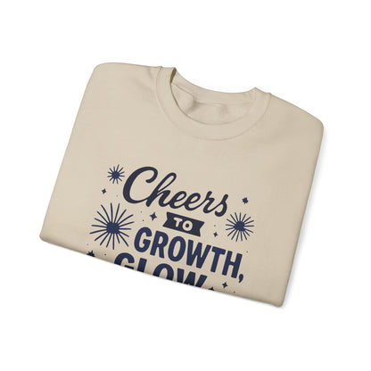 Cheers to Growth, Glow & Goals - Sweatshirt