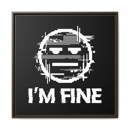 I’m Fine Glitched Smiley - Framed Canvas