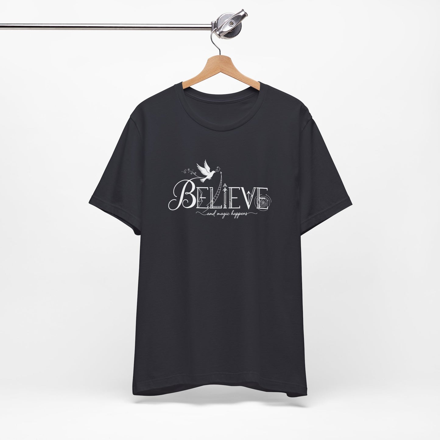 Believe and Magic Happens - T-Shirt