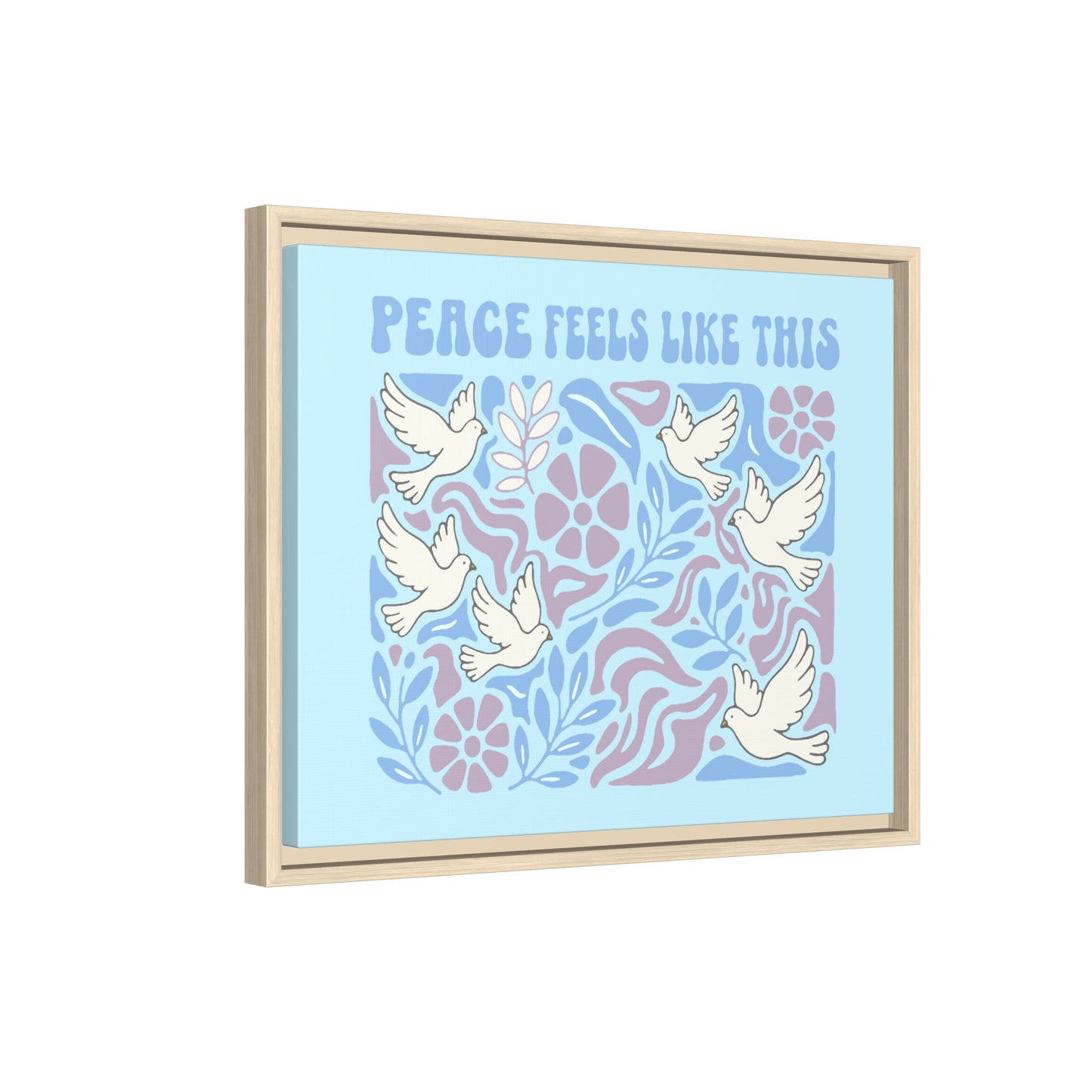 Peace Feels Like This - Framed Canvas