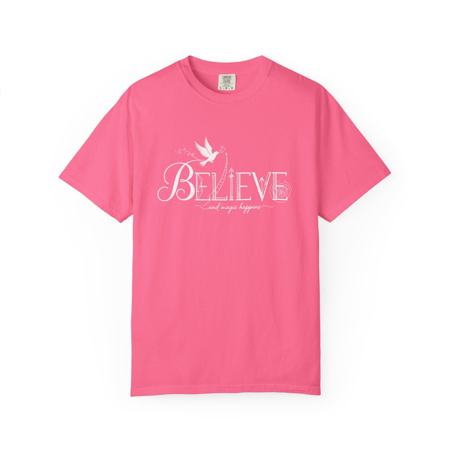 Believe and Magic Happens - T-Shirt