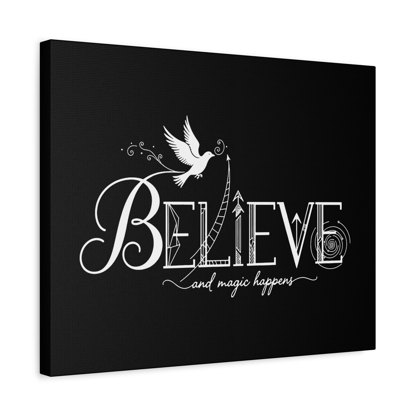 Believe and Magic Happens - Canvas