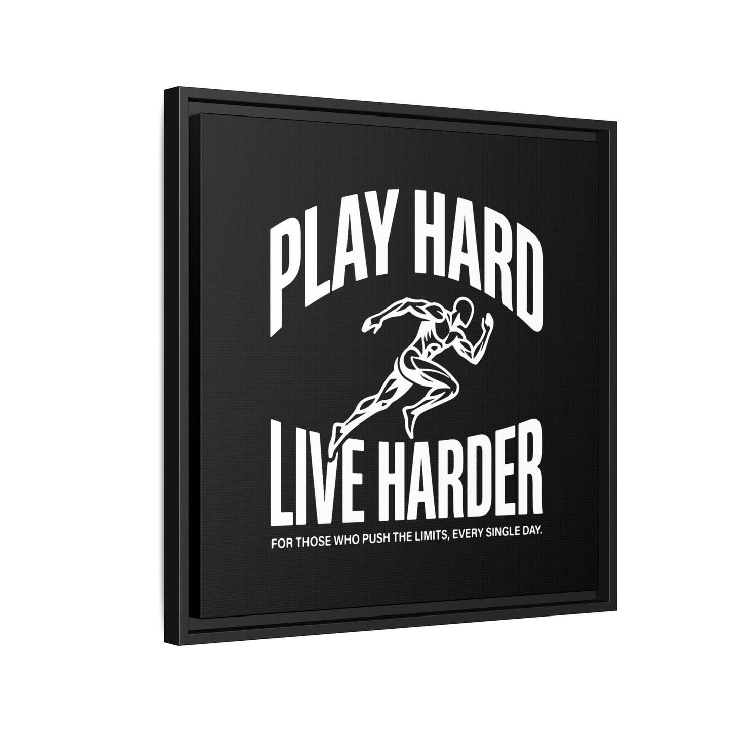 Play Hard / Live Harder - Framed Canvas
