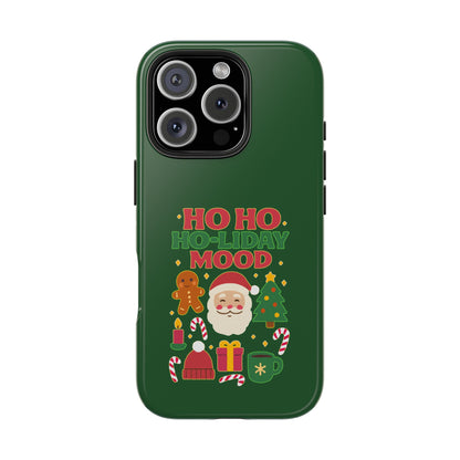 Ho Ho Ho-liday Mood - Phone Case