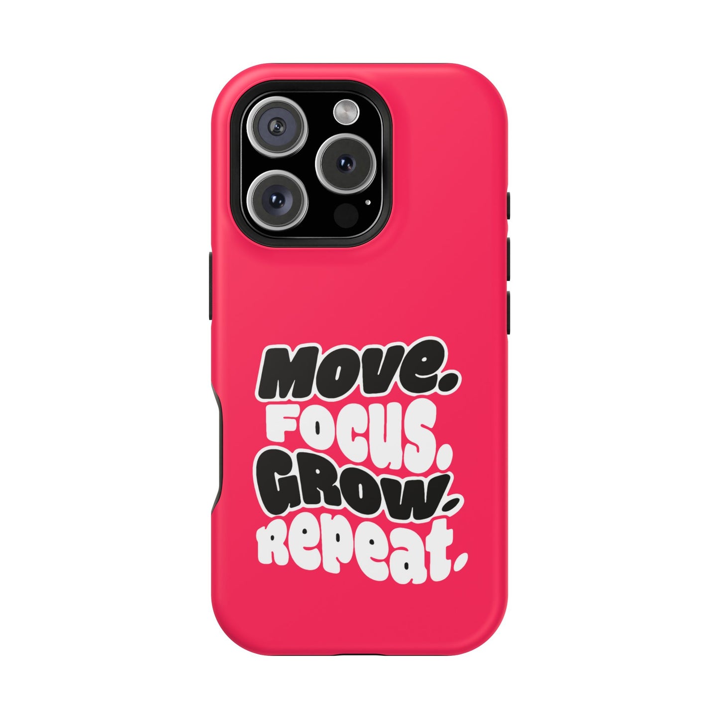 Move. Focus. Grow. Repeat. - Magnetic Phone Case