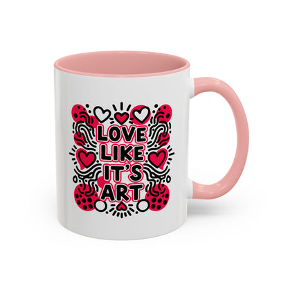Love Like It’s Art - Color Accent Mug