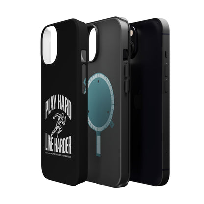 Play Hard / Live Harder - Magnetic Phone Case