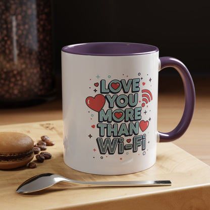 Love You More Than Wi‑Fi - Color Accent Mug